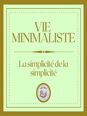 cover image of Vie Minimaliste